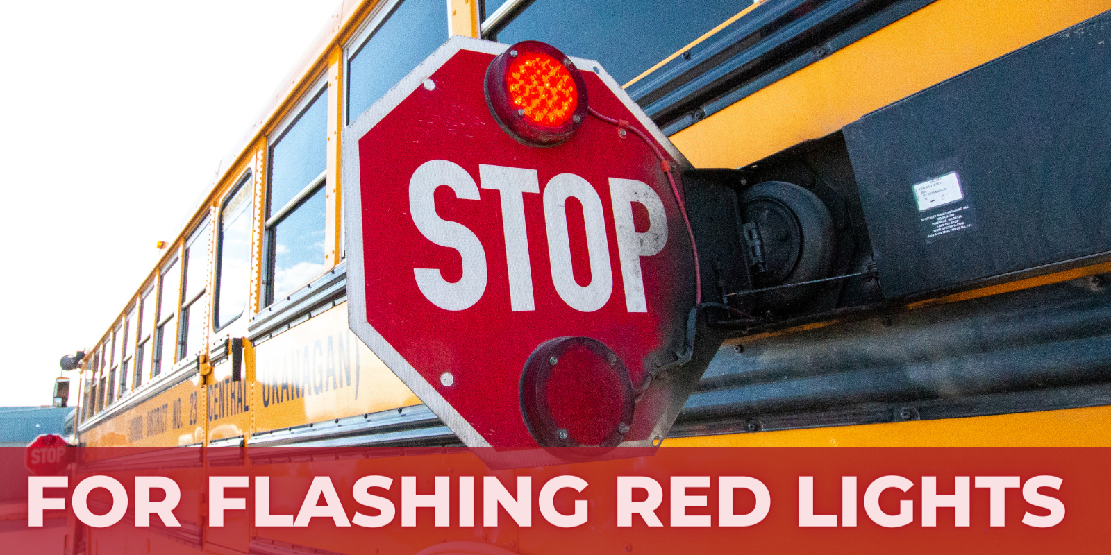 FOR FLASHING RED LIGHTS